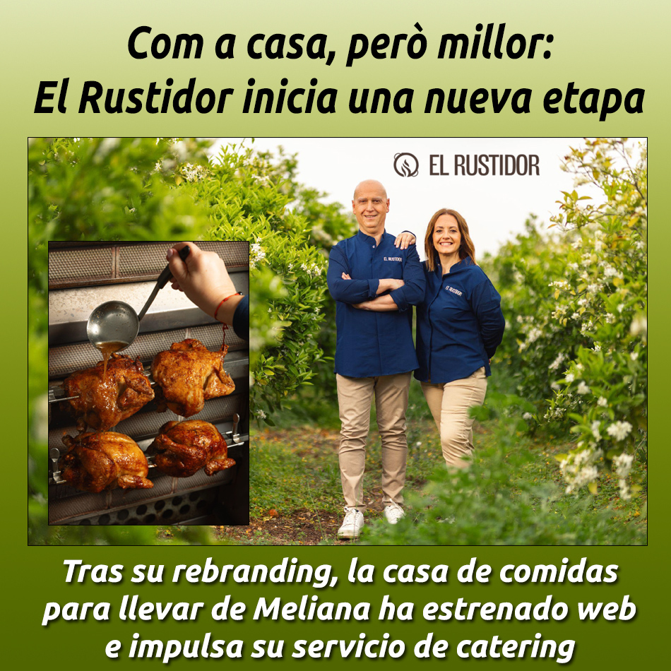 Com a casa, però millor: El Rustidor inicia una nueva etapa